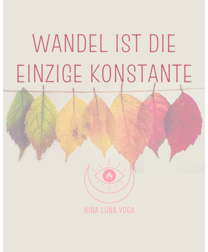 Wandel ist die einzige Konstante