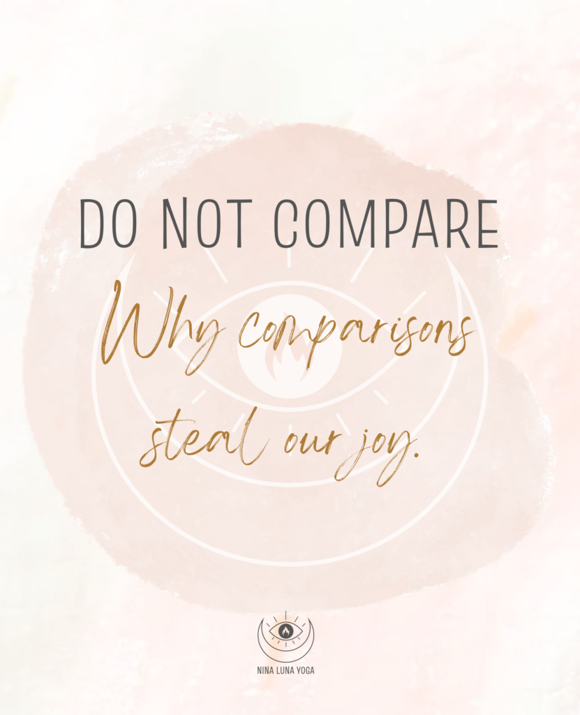 comparison is the thief of joy